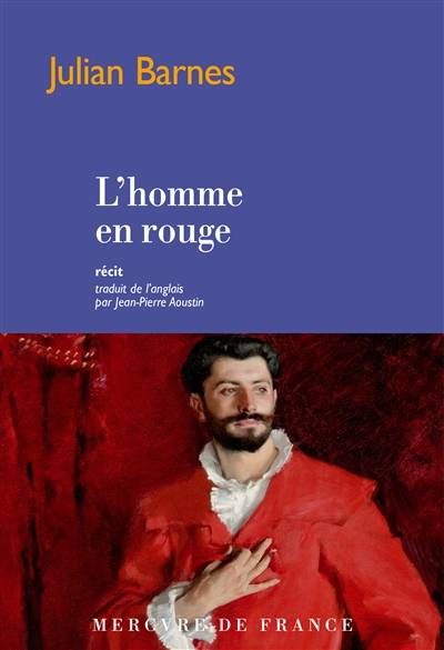 L'homme en rouge | Julian Barnes, Jean-Pierre Aoustin