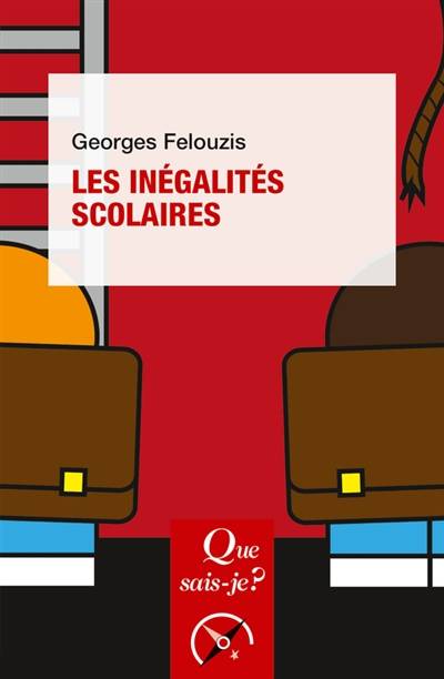 Les inégalités scolaires | Georges Felouzis