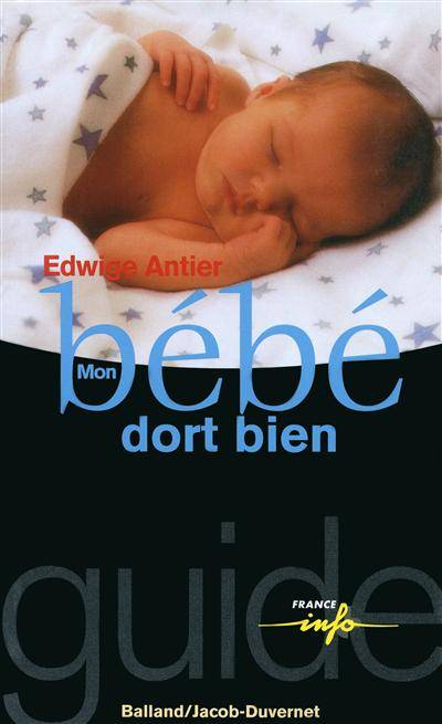 Mon bébé dort bien | Edwige Antier