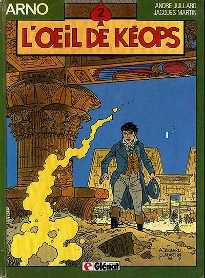 Arno. Vol. 2. L'oeil de Kéops | Jacques Martin, André Juillard