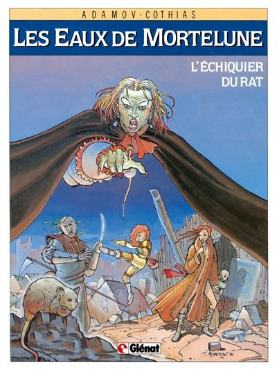 Les Eaux de Mortelune. Vol. 1. L'Echiquier du rat | Patrick Cothias, Philippe Adamov