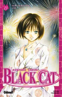 Black Cat. Vol. 13. Mon meilleur ami | Kentarô Yabuki