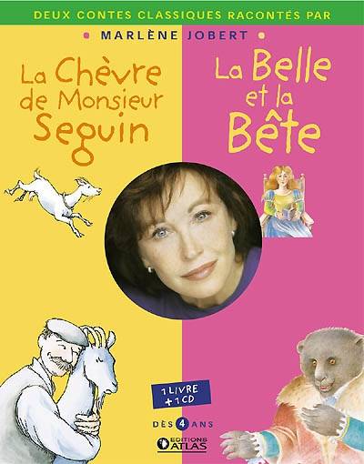 La chèvre de monsieur Seguin. La belle et la bête | Marlène Jobert