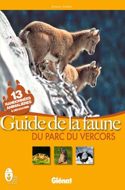 Guide de la faune du parc du Vercors | Bruno Veillet, Allain Bougrain-Dubourg