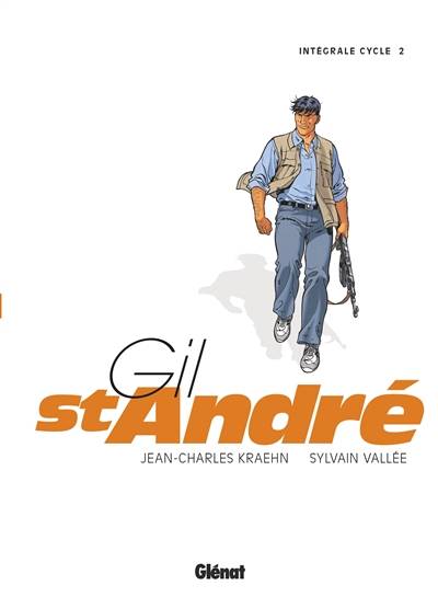 Gil St-André : second cycle : intégrale | Jean-Charles Kraehn, Sylvain Vallee