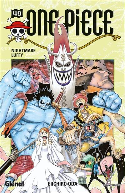 One Piece. Vol. 49. Nightmare Luffy | Eiichiro Oda, Sylvain Chollet