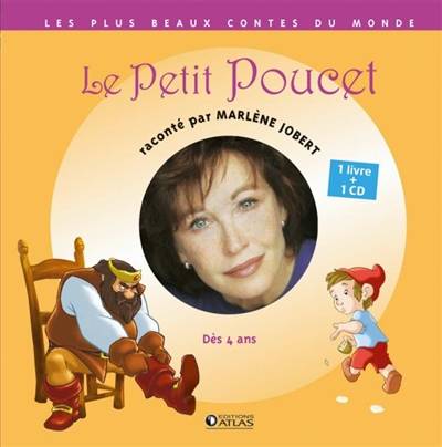 Le Petit Poucet | Marlène Jobert, Atelier Philippe Harchy