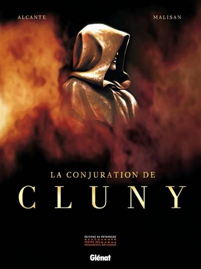 La conjuration de Cluny | Didier Alcante, Luca Malisan