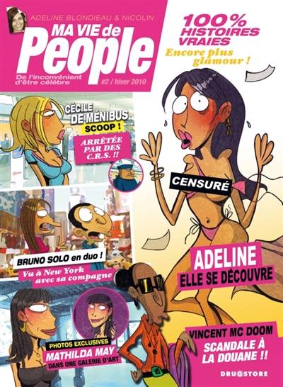 Ma vie de people. Vol. 2 | Adeline Blondieau, Nicolin