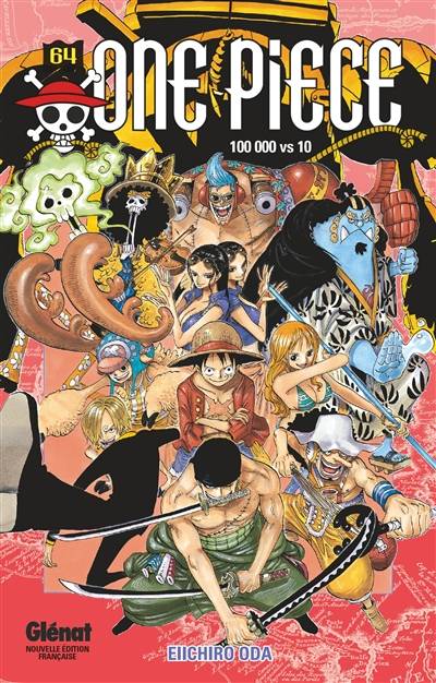 One Piece : édition originale. Vol. 64. 100.000 vs 10 | Eiichiro Oda