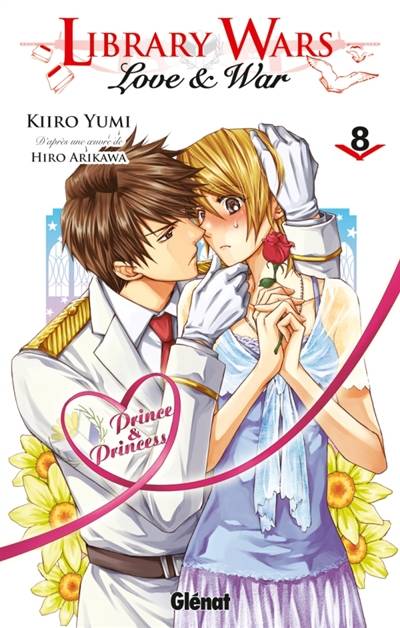 Library wars : love & war. Vol. 8 | Hiro Arikawa, Kiiro Yumi