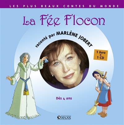 La fée Flocon | Marlène Jobert, Atelier Philippe Harchy