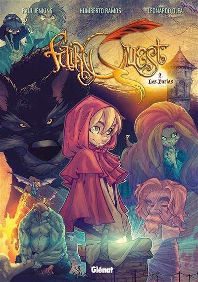 Fairy quest. Vol. 2. Les parias | Paul Jenkins, Humberto Ramos, Leonardo Olea