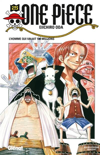 One Piece : édition originale. Vol. 25. L'homme qui valait 100 millions | Eiichiro Oda, Sylvain Chollet