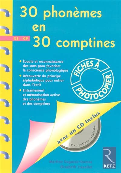 30 phonèmes en 30 comptines : GS-CP | Martine Degorce-Dumas, Elisabeth Tresallet