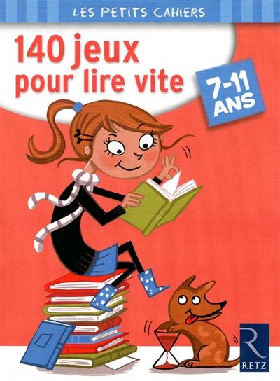 140 jeux pour lire vite : 7-11 ans | Yak Rivais