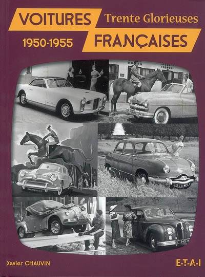 Voitures françaises 1950-1955 | Xavier Chauvin