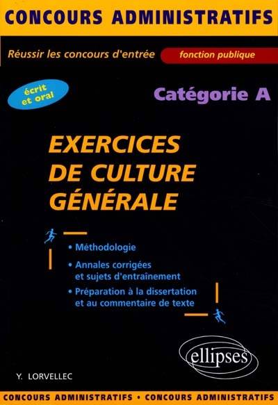 Exercices de culture générale | Yves Lorvellec