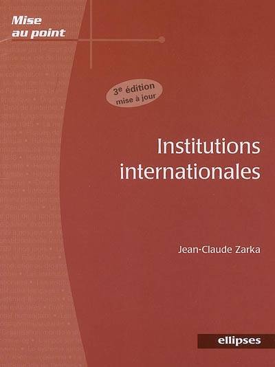 Institutions internationales | Jean-Claude Zarka