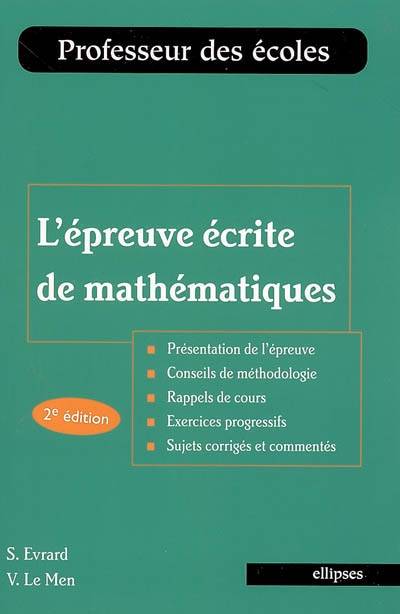 L'épreuve écrite de mathématiques | Sabine Evrard, Virginie Le Men