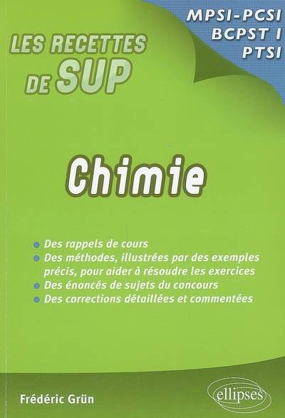 Chimie : MPSI, PCSI, BCPSTI, PTSI | Frederic Grun