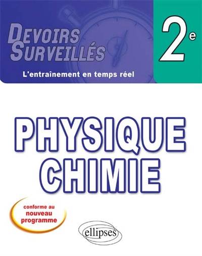 Physique chimie, 2nde : conforme au nouveau programme | Lydie Clolus, Sophie Thomas