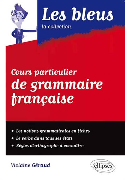 Cours particulier de grammaire française | Violaine Geraud