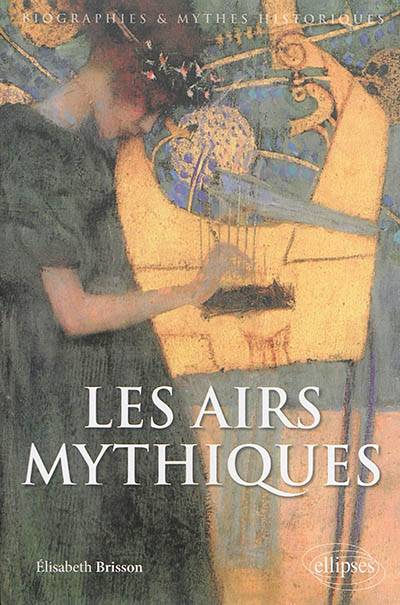 Les airs mythiques | Elisabeth Brisson