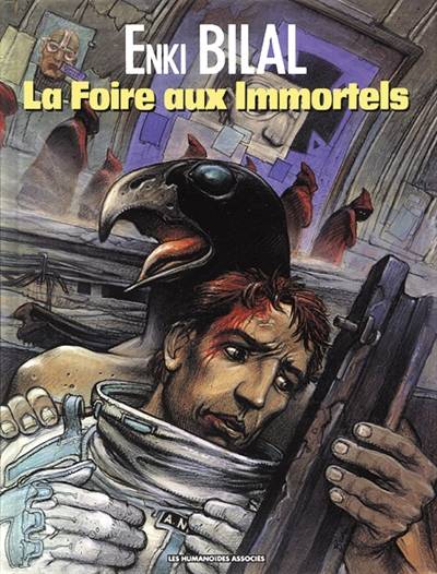 Trilogie Nikopol. Vol. 1. La foire aux immortels | Enki Bilal