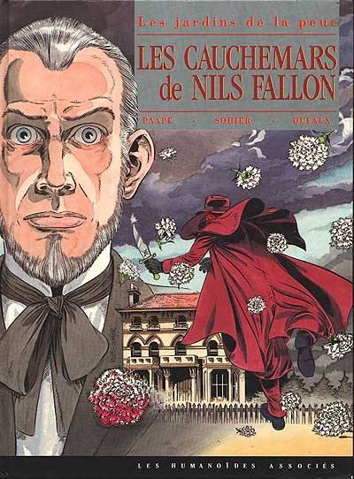 Les Cauchemars de Nils Fallon | Eddy Paape, Sohier, Jean Dufaux