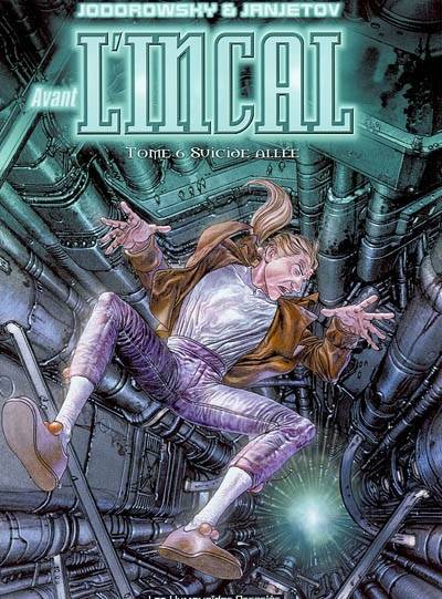 Avant l'Incal. Vol. 6. Suicide allée | Alexandro Jodorowsky, Zoran Janjetov