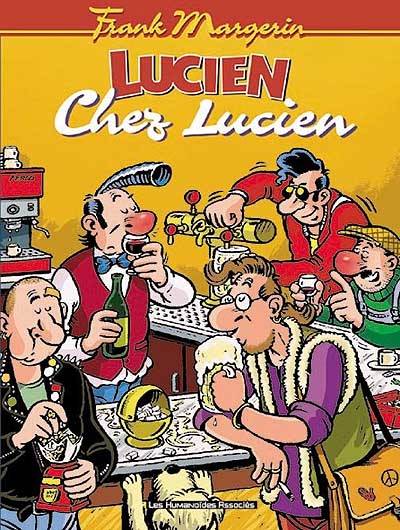 Lucien. Vol. 4. Chez Lucien | Frank Margerin