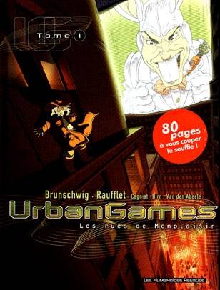 Urban games. Vol. 1. Les rues de Monplaisir | Luc Brunschwig