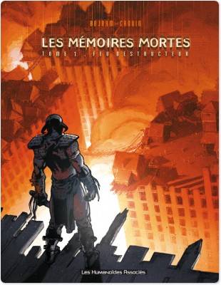 Mémoires mortes. Vol. 1 | Denis Bajram, Lionel Chouin