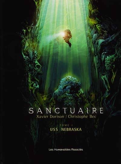 Sanctuaire. Vol. 1. USS Nebraska | Xavier Dorison, Christophe Bec