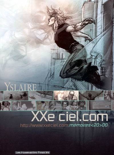 XXe Ciel.com. Vol. 3B. Mémoires 20.00 | Bernard Yslaire