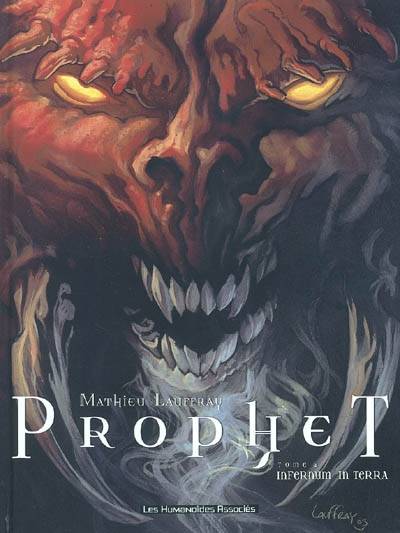 Prophet. Vol. 2. Infernum in Terra | Mathieu Lauffray