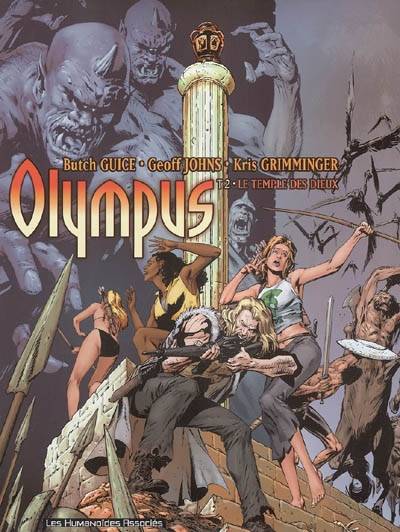 Olympus. Vol. 2. Le temple des dieux | Butch Guice, Geoff Johns, Kris Grimminger