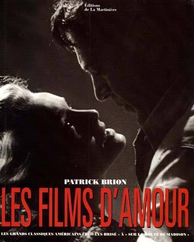 Les films d'amour | Patrick Brion