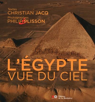 L'Egypte vue du ciel | Christian Jacq, Philip Plisson, Zahi Hawass