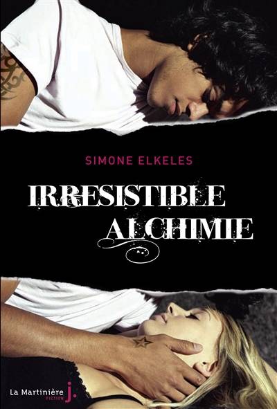 Irrésistible alchimie | Simone Elkeles, Cyril Laumonier