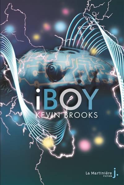 Iboy | Kevin Brooks, Sabine Boulongne