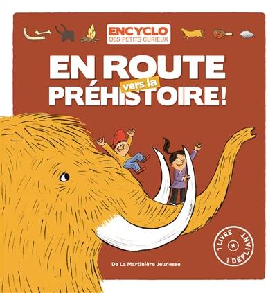 Une aventure de Louis et Louise. En route vers la préhistoire ! | Elisabeth de Lambilly, Rémi Saillard