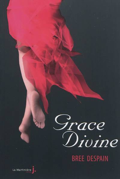 Dark Divine. Vol. 3. Grace Divine | Bree Despain, Sabine Boulongne