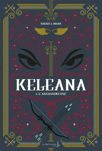 Keleana. Vol. 1. L'assassineuse | Sarah J. Maas, Anne-Judith Descombey