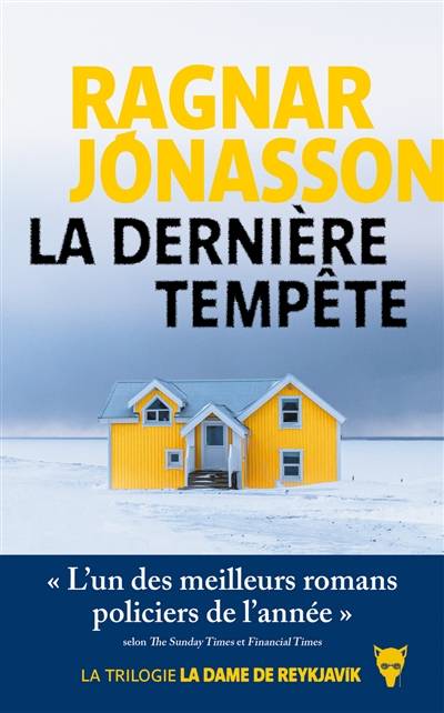 La dernière tempête | Ragnar Jonasson, Jean-Christophe Salaün