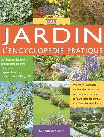 Jardin : l'encyclopédie pratique | Michela Ameli, Cécile Breffort, Albane Pinault