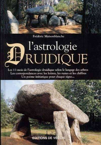 L'astrologie druidique | Frederic Maisonblanche