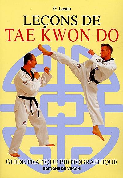 Leçons de tae kwon do | Giuseppe Losito, Alix Dominguez-Suchentrunk