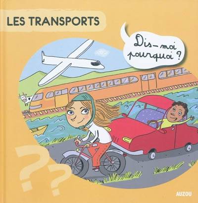 Les transports | Sylvie Baussier, Fabienne Moreau